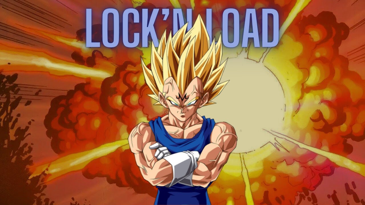 Vegeta - Lock 'n Load (Dragon Ball Super AMV)