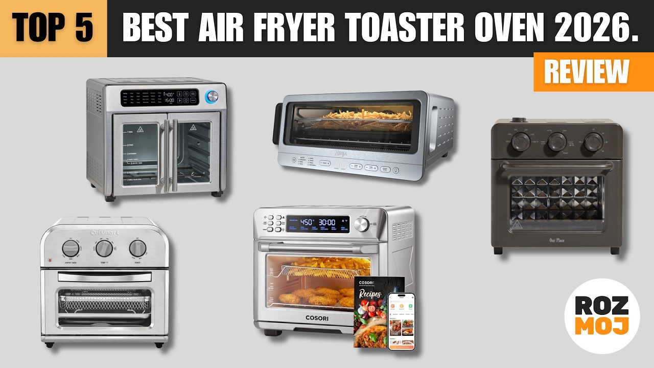 Top 5 Best Air Fryer Toaster Oven 2026 | Top Kitchen Appliance for Healthy, Fast & Easy Cooking