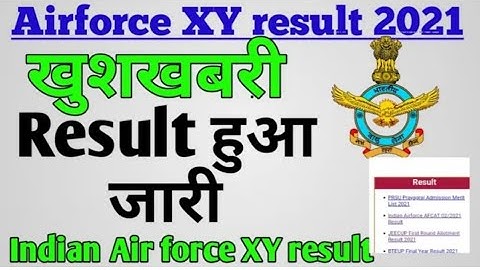 indian airforce xy group result kab aayega | Airforce xy result date 2021, Airforce result kab ayega