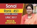 Sonal, 451 Rank, English Medium, UPSC-2017 : Mock Interview