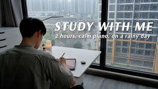 2HOUR STUDY WITH ME ON A RAINY DAY  |  Calm Piano, Soft Rain | Pomodoro (25/5)