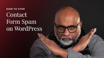 How to Stop Contact Form Spam on WordPress