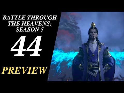 Battle Through The Heavens [Doupo Cangqiong] - Season 05 Ep 37 PREVIEW 