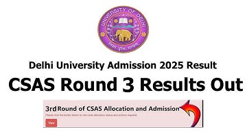 DU CSAS UG 2025 Round 3 Results Out 🔥 | Delhi University Round 3 Seat Allotment Released