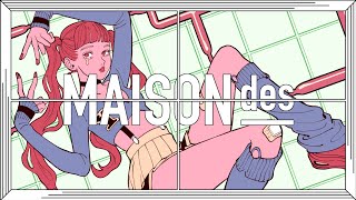 Video voorbeeld van "【102】[feat. 和ぬか, asmi] ヨワネハキ  / MAISONdes"