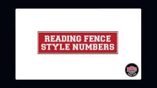 Reading Fence Style Numbers