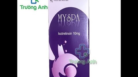 Review thuốc trị mụn my spa năm 2024