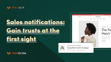How to Set Up Sales Notifications for your Shopify store | FoxKit app Shopify tutorial