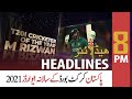 ARYNews Headlines | 8 PM | 6th January 2022
