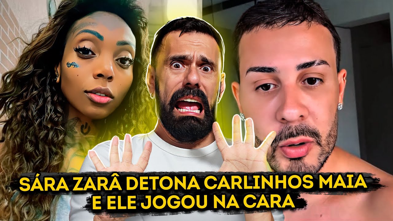 SARA ZARA DESMASCARA RANCHO DO CARLINHOS MAIA E ELE RESPONDE