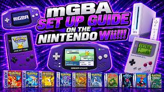 mGBA Set Up Guide on a Homebrewed Nintendo Wii!!!