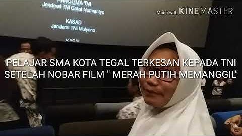 PELAJAR SMA KOTA TEGAL TERKESAN SETELAH NOBAR FILM BERJUDUL MERAH PUTIH MEMANGGIL