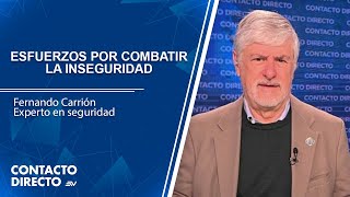 Fernando Carrión, experto en seguridad | Contacto Directo | Ecuavisa