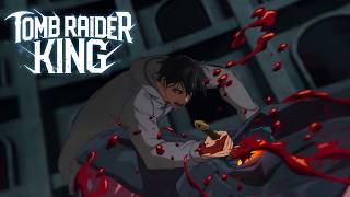 Tomb Raider King Episode 1: Near Death, Reborn
