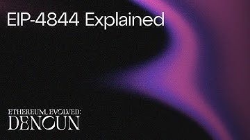 EIP-4844 Explained
