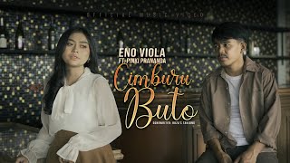 Eno Viola ft. Pinki Prananda - Cimburu Buto