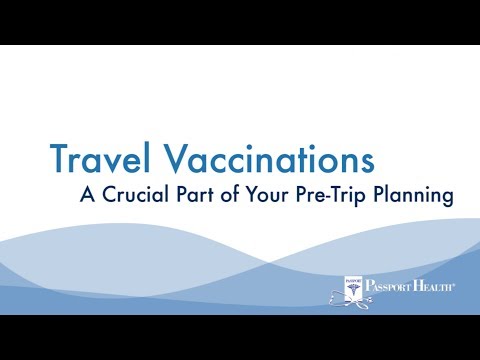 Video: Travel Vaccinations - Protected When Traveling