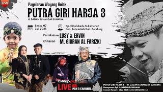 🔴LIVE SENI SUNDA WAYANG GOLEK PUTRA GIRIHARJA 3 [PGH3] H. DADAN SUNANDAR SUNARYA - RANCAEKEK BANDUNG