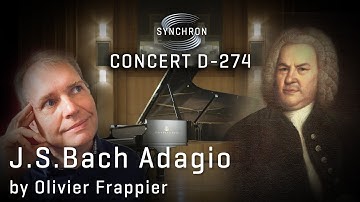 Synchron Concert D-274: Adagio - Johann Sebastian Bach / Alessandro Marcello BWV 974