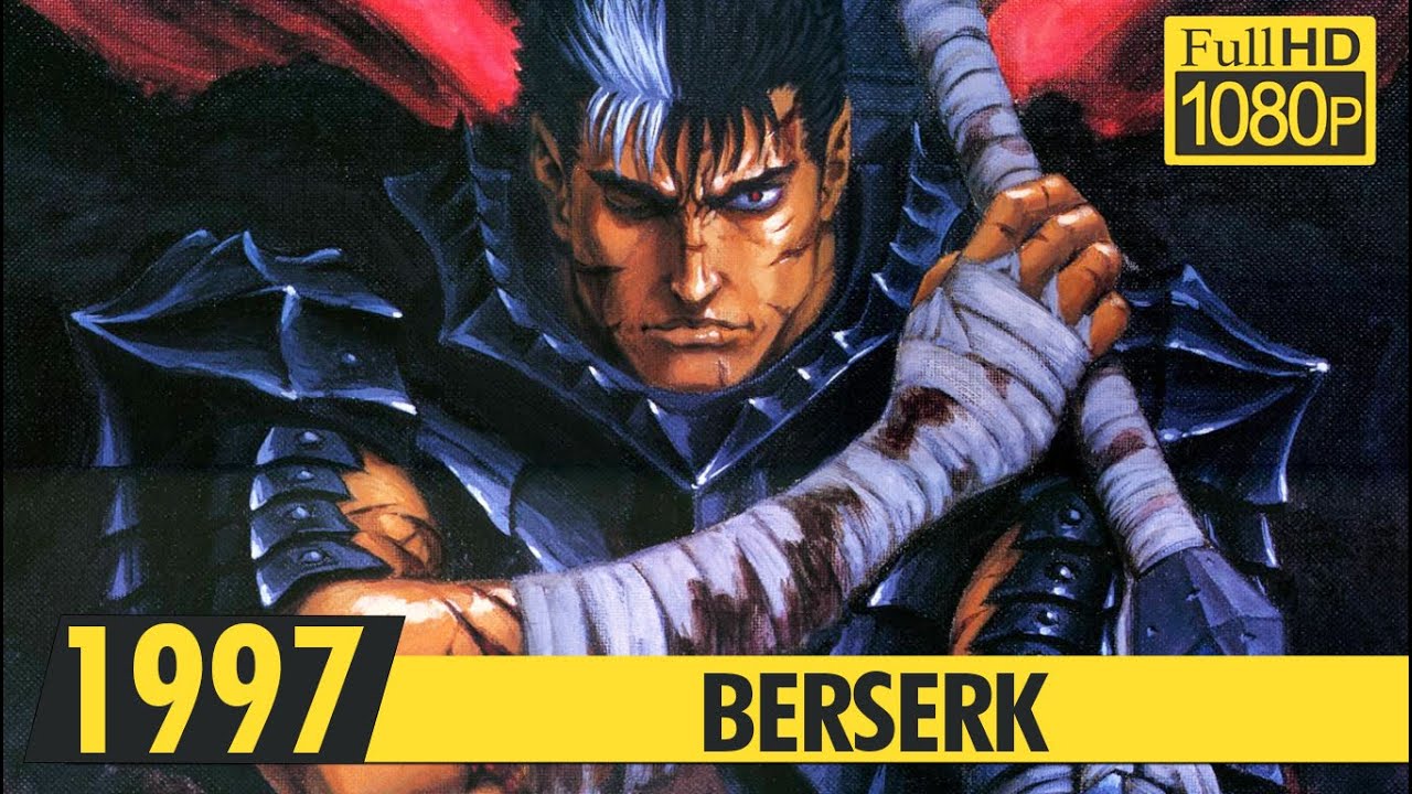 BERSERK | Trailer | 2K Ai | 1997 | 剣風伝奇ベルセルク - YouTube