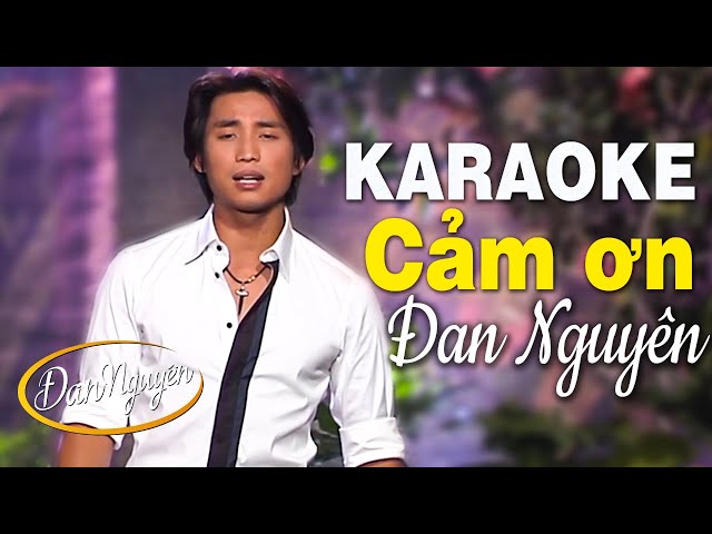 Karaoke CẢM ƠN - ĐAN NGUYÊN | Beat Chuẩn Tone Nam