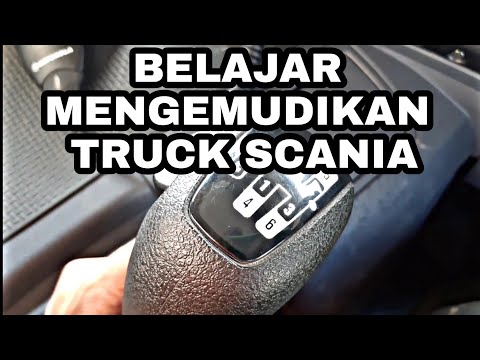 CARA MENGOPERASIKAN TRUK SCANIA# PART1