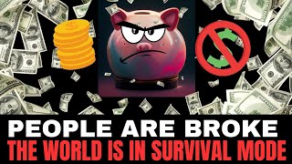 Money Problems Are Getting WORSE | The World Is In SURVIVAL MODE 😫