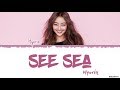 HYOLYN 효린 SEE SEA 바다보러갈래 Lyrics Color Coded Han Rom Eng HYOLYN 효린 SEE SEA 바다보러갈래 Lyrics Color Coded Han Rom Eng