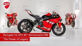 Ducati Panigale SP2 30 Anniversario 916 | The Power of Legacy