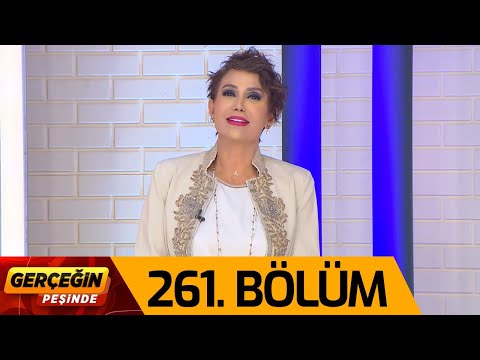 Gerçeğin Peşinde 261. Bölüm