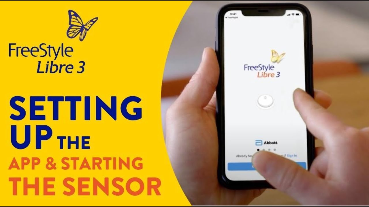 How to Set Up the FreeStyle Libre 3 App & Start the Sensor - YouTube