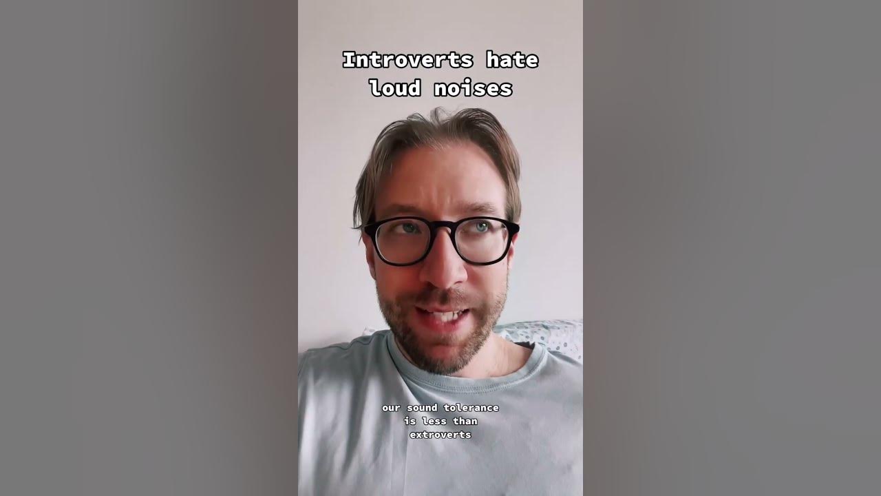 Introverts Hate Loud Noises YouTube introverts-hate-loud-noises-youtube