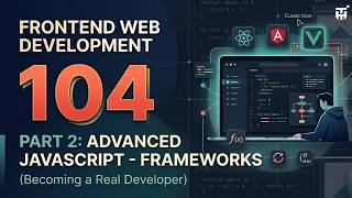 Frontend Web Development 104 - Javascript
