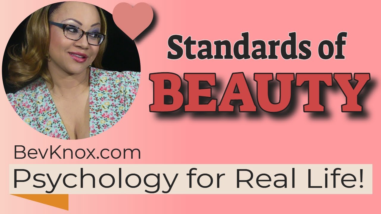 Standards of Beauty YouTube