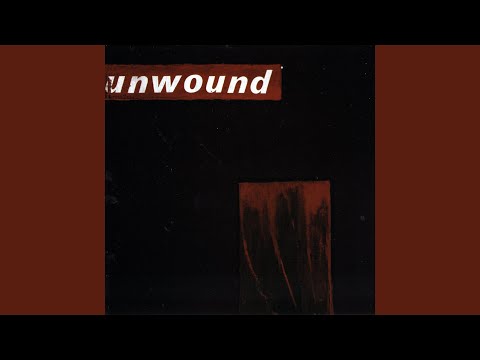 Unwound — Warmth