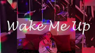 Wake Me Up Mazas - Osiris