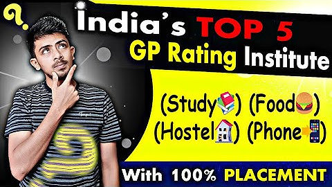 TOP 5 INSTITUTE For GP RATING Course || #merchantnavy  || Skylar Rohit