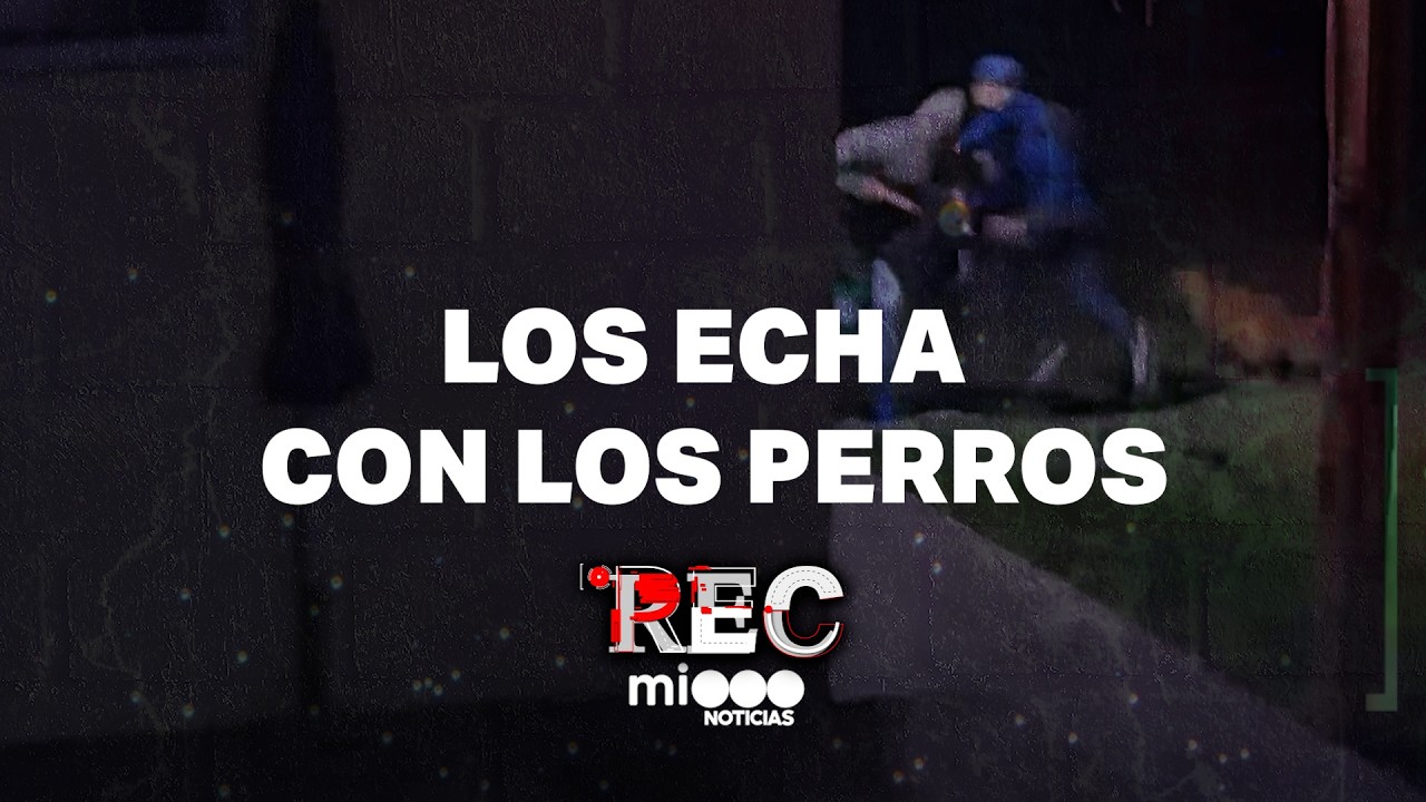 LOS ECHA CON LOS PERROS - EL HIJO COMO ESCUDO - #REC
