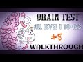 Brain test all level 1  423 gameplay walkthrough solution last part  androidios