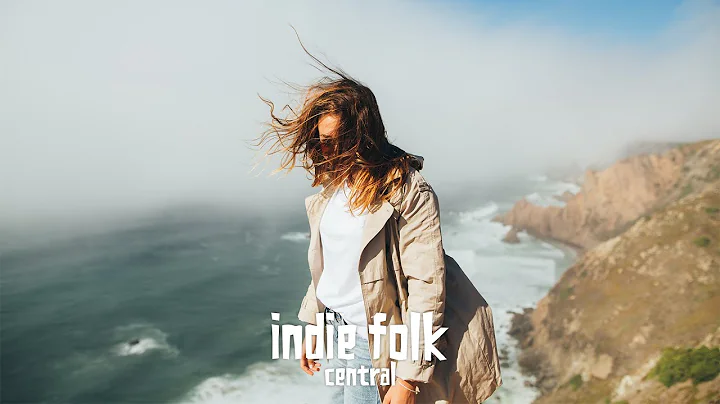 New Indie Folk: March 2023 (Acoustic & Chill Playl...