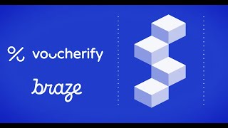 Voucherify & Braze Integration