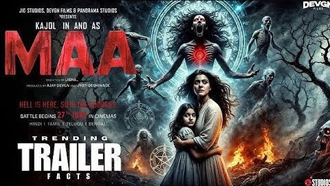 MAA - Official Trailer | Kajol | Vishal Furia | Ronit Roy | Ajay Devgan | Horror Movies |