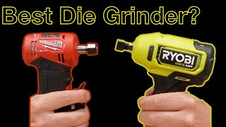 Best Cordless Right Angle Die Grinder,  Milwaukee M12, Ryobi One  