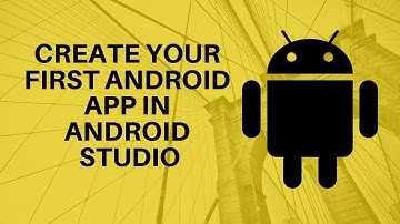 Android Hello World App - Android Studio tutorial for beginners