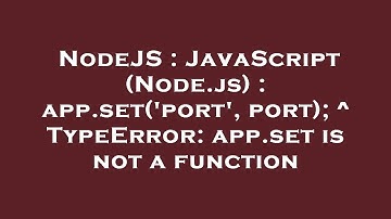 NodeJS : JavaScript (Node.js) : app.set(
