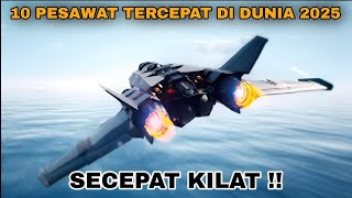 Inilah! 10 Pesawat Tempur Tercepat di Dunia 2025
