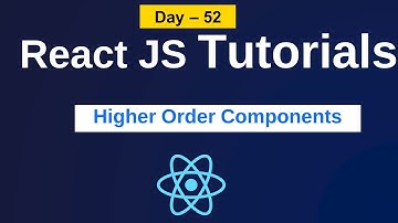 higher order components  in react | what  is higher order component | react js in telugu |  reactjs