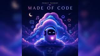Stop Asking Me the Weather | Made of Code | Frost Theory
