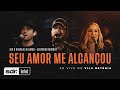 Seu Amor Me Alcançou (Ao Vivo no Betânia) - Nic & Rachael Billman ft. Jeremiah Bowser | Som do Reino