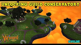 Wizard101 : GUILDS - UNLOCKING GUILD CONSERVATORY